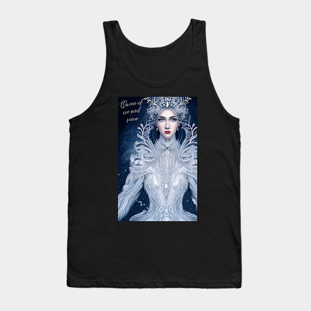 Queen of Ice and Snow Tank Top by FineArtworld7